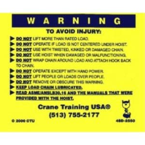 Required Warning for Hand Chain Hoists and Come-A-Longs Decal with Pipe Mounting